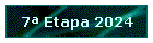 7 Etapa 2024