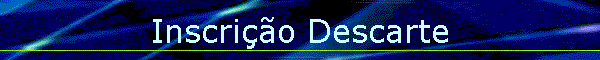 Inscri��o Descarte