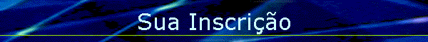 Sua Inscrio